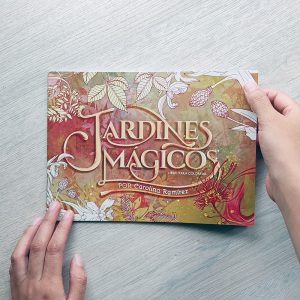 Jardines Mágicos - Libro para colorear